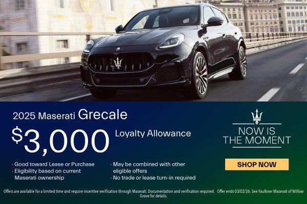 New 2025 Maserati Grecale Loyalty Allowance